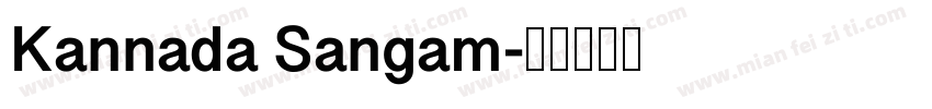 Kannada Sangam字体转换